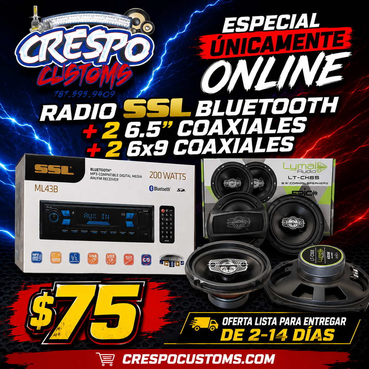 Combo Radio SSL + 2 6.5” + 2 6x9
