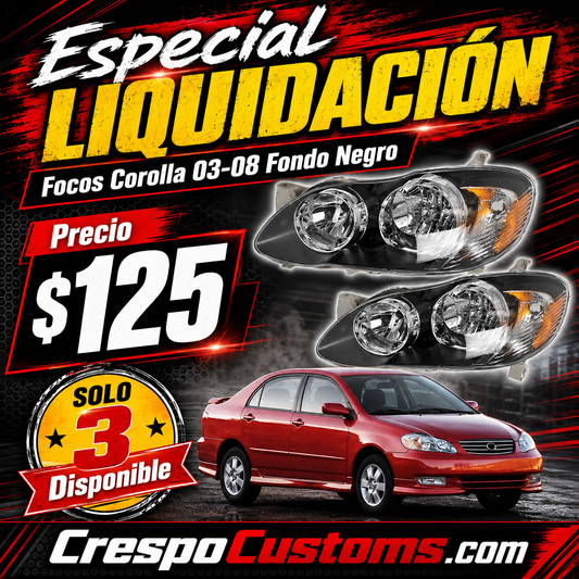 LIQUIDACIÓN Focos Corolla 03-08 Fondo Negro