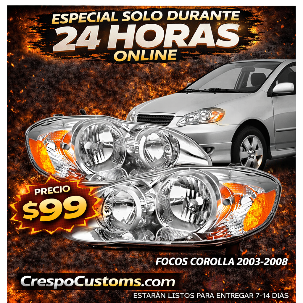 SOLO 24 Horas Focos Corolla 2003-2008