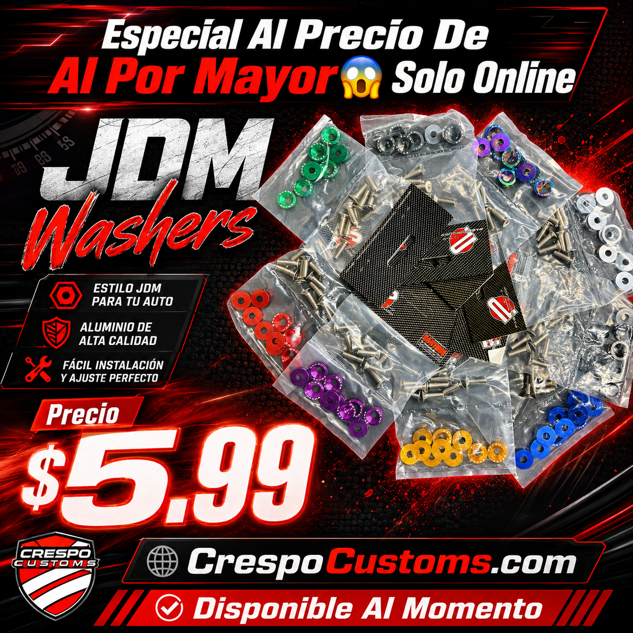 ESPECIAL JDM Washers