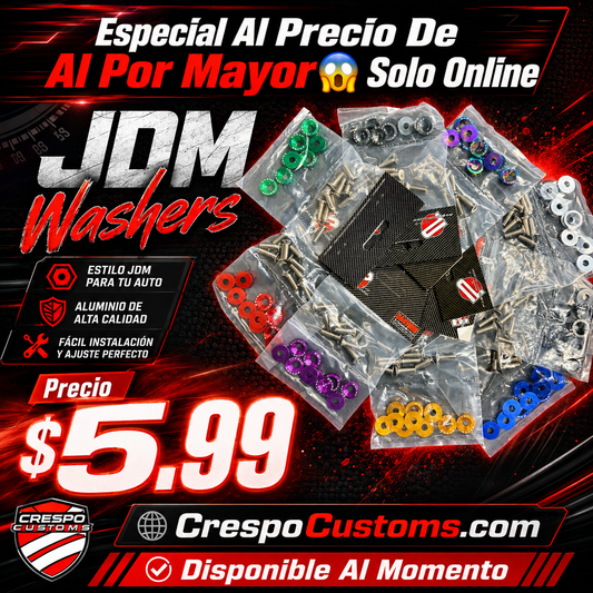 ESPECIAL JDM Washers