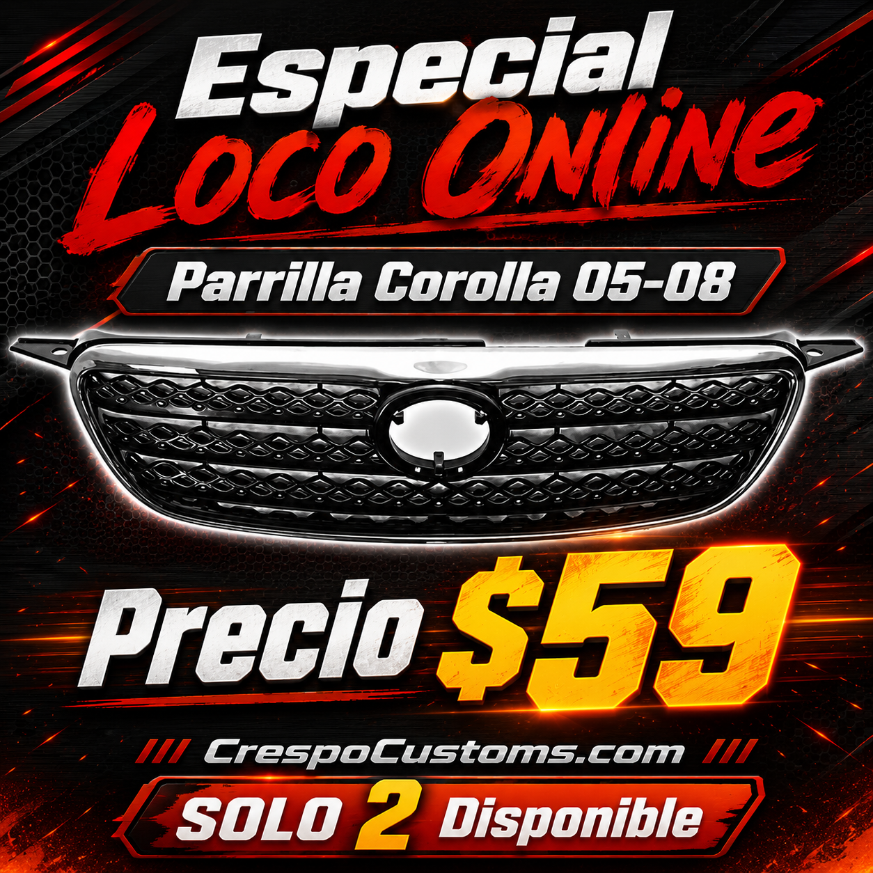 ESPECIAL Parrilla Corolla 05-08