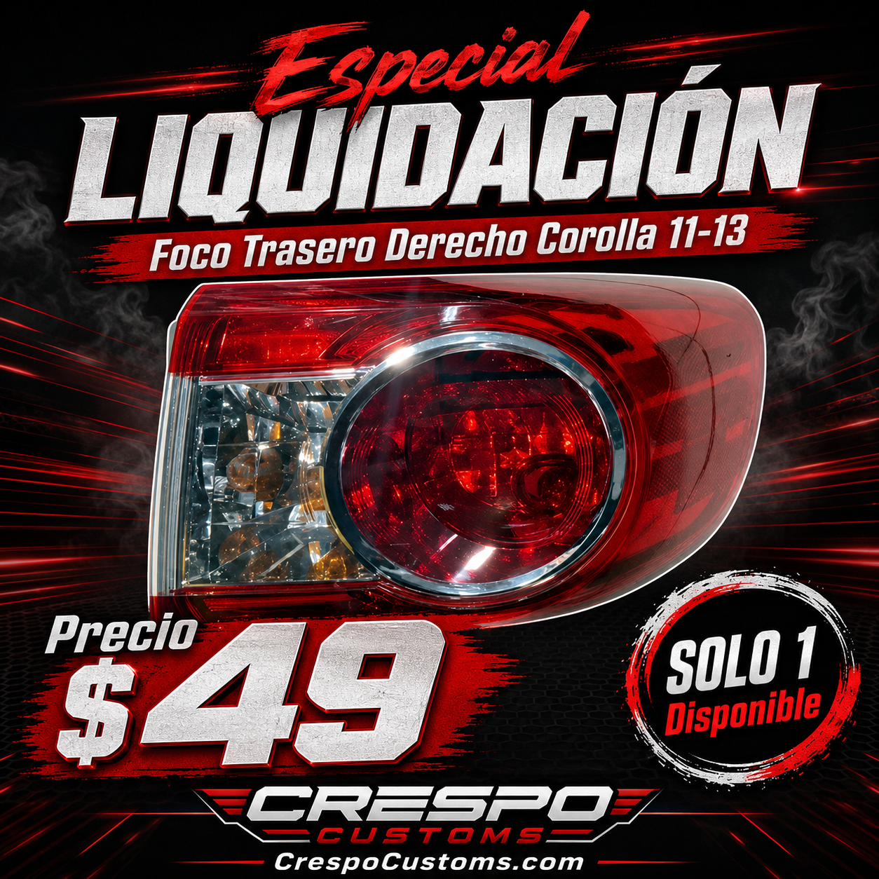 LIQUIDACIÓN Foco Trasero Derecho Corolla 11-13