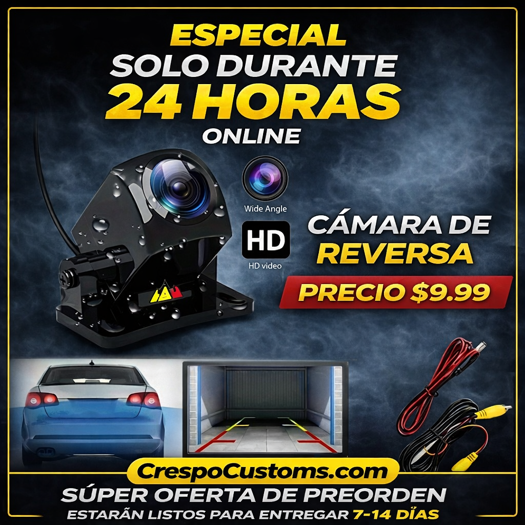 SOLO 24 Horas Cámara De Reversa