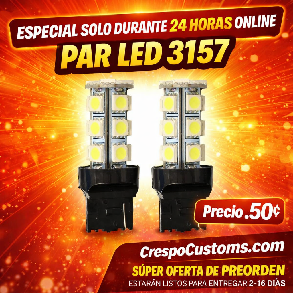 SOLO 24 Horas Para LED 3157