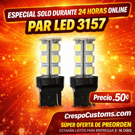 SOLO 24 Horas Para LED 3157