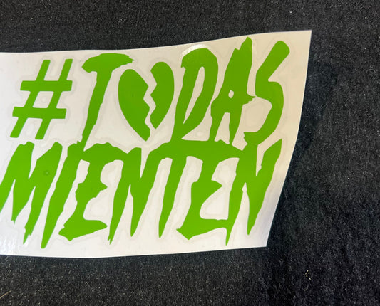 Sticker de Todas Mienten